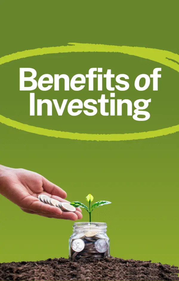 Benefits of Investing – Don’t Just Spend – Multiply It